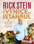 Rick Stein: From Venice to Istanbul: Discovering the Flavours of the Eastern Mediterranean Cover Image