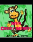 Mein Cheeky Monkey By Regina M. Rogers (Translator), Christian W. Breyer Cover Image