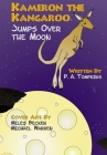Kameron the Kangaroo Jumps Over the Moon Cover Image