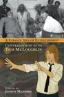 A Strange Idea of Entertainment: Conversations with Tom McLoughlin By Joseph Maddrey, Tom McLoughlin Cover Image