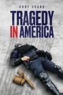 Tragedy in America Cover Image