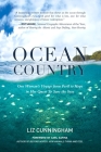 Ocean Country: One Woman's Voyage from Peril to Hope in her Quest To Save the Seas Cover Image