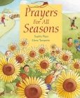 Prayers for All Seasons By Sophie Piper, Elena Temporin (Illustrator) Cover Image