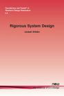 Rigorous System Design (Foundations and Trends(r) in Electronic Design Automation #20) By Joseph Sifakis Cover Image