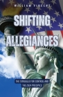 Shifting Allegiances: The Struggle for Control and the 2024 Precipice Cover Image