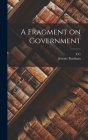 A Fragment on Government Cover Image