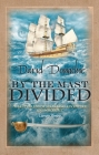 By the Mast Divided (John Pearce #1) By David Donachie Cover Image