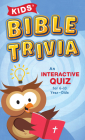 Kids' Bible Trivia: An Interactive Quiz for 6–10-Year-Olds By Paul Kent Cover Image
