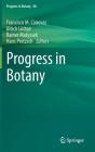 Progress in Botany Vol. 80 By Francisco M. Cánovas (Editor), Ulrich Lüttge (Editor), Rainer Matyssek (Editor) Cover Image