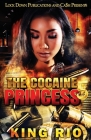 The Cocaine Princess 5 By King Rio Cover Image