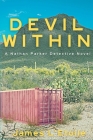 Devil Within: A Nathan Parker Detective Novel By James L'Etoile Cover Image