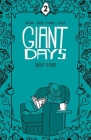 Giant Days Library Edition Vol. 2 By John Allison, Max Sarin (Illustrator) Cover Image
