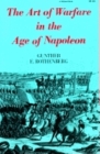 The Art of Warfare in the Age of Napoleon Cover Image