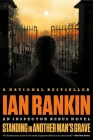 Standing in Another Man's Grave (A Rebus Novel #18) Cover Image