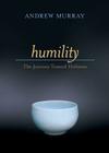 Humility: The Journey Toward Holiness By Andrew Murray, Donna Partow (Foreword by) Cover Image