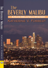 The Beverly Malibu (Kate Delafield Mystery #3) By Katherine V. Forrest Cover Image
