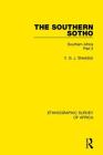 The Southern Sotho: Southern Africa Part II (Ethnographic Survey of Africa) By V. G. J. Sheddick Cover Image