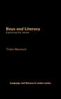 Boys and Literacy: Exploring the Issues (Language and Literacy in Action) By Trisha Maynard Cover Image