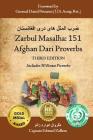 Zarbul Masalha: 151 Afghan Dari Proverbs (Third Edition) Cover Image
