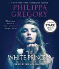 The White Princess (The Plantagenet and Tudor Novels) By Philippa Gregory, Bianca Amato (Read by) Cover Image