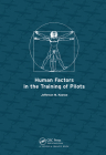 Human Factors in the Training of Pilots By Jefferson M. Koonce Cover Image
