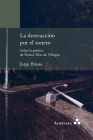 La destrucción por el soneto. Sobre la poética de Néstor Díaz de Villegas Cover Image