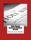 Wide-Margin American Standard Version Old Testament: Historical Books By Justin Imel Cover Image