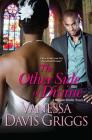 The Other Side of Divine (Blessed Trinity #9) By Vanessa Davis Griggs Cover Image