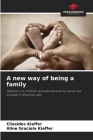 A new way of being a family Cover Image