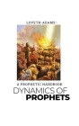 Dynamics of prophets By Loveth Adams Cover Image