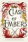 A Clash of Embers By Britt Stark Cover Image