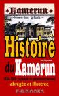 Histoire du Kamerun de 1884 à 1916: le protectorat allemand By Enoh Meyomesse Cover Image