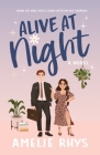 Alive At Night By Amelie Rhys Cover Image