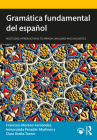 Gramática Fundamental del Español By Francisco Moreno-Fernández, Inmaculada Penadés-Martínez, Clara Ureña-Tormo Cover Image