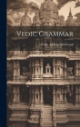 Vedic Grammar By Arthur Anthony Macdonell Cover Image