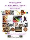 English / French: Art, Music, Beauty & Culture: color version By Rebecca Nicolini Cover Image