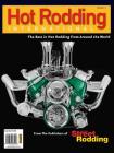 Hot Rodding International #3: The Best in Hot Rodding from Around the World By Larry O'Toole (Editor) Cover Image
