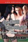 Be Still the Night [Slayer 1] (Siren Publishing Classic) By Shannon Reckler Cover Image