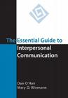 The Essential Guide to Interpersonal Communication Cover Image