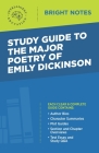 Study Guide to The Major Poetry of Emily Dickinson Cover Image