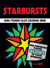 Starbursts Stained Glass Coloring Book (Dover Stained Glass Coloring Book) By A. G. Smith Cover Image