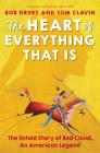 The Heart of Everything That Is: Young Readers Edition Cover Image