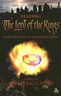 Reading The Lord of the Rings: New Writings on Tolkien's Classic By Robert Eaglestone (Editor) Cover Image