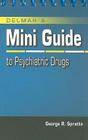 Delmar's Mini Guide to Psychiatric Drugs (Nursing Reference) Cover Image