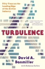 Turbulence: Fifty Years on the Leading Edge of the Airline Industry By Davd a. Banmiller Cover Image