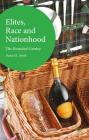 Elites, Race and Nationhood: The Branded Gentry By D. Smith, Daniel R. Smith Cover Image