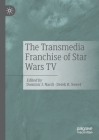 The Transmedia Franchise of Star Wars TV Cover Image