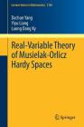 Real-Variable Theory of Musielak-Orlicz Hardy Spaces (Lecture Notes in Mathematics #2182) By Dachun Yang, Yiyu Liang, Luong Dang Ky Cover Image