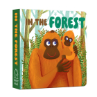 In the Forest (My First Baby Animal) Cover Image
