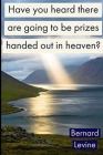 Have you heard there are going to be prizes handed out in heaven? Cover Image
